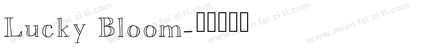 Lucky Bloom字体转换